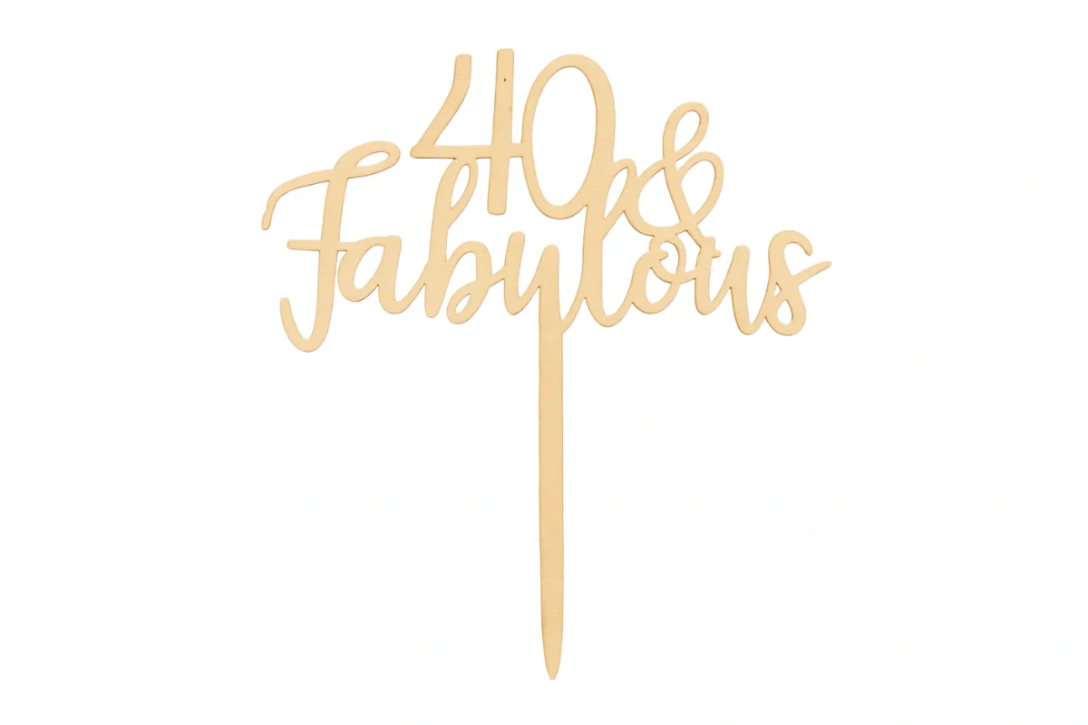 40 and Fabulous - Birthday Cake Topper - Wood Look - Iconic Cake Art - Image 3